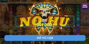 nổ hũ cq9